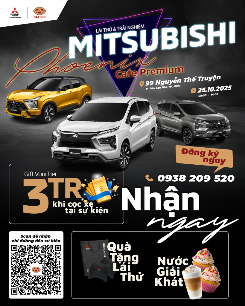 SỰ KIỆN TRƯNG BÀY & LÁI THỬ XE MITSUBISHI 25.10.2025