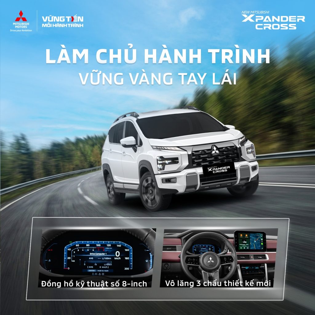 XPANDER CROSS: LÀM CHỦ HÀNH TRÌNH – VỮNG VÀNG TAY LÁI