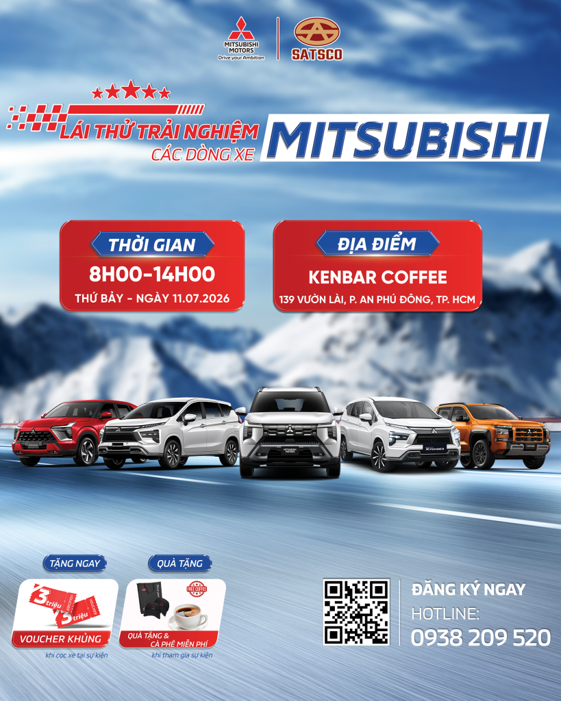 SỰ KIỆN TRƯNG BÀY & LÁI THỬ XE MITSUBISHI NGÀY 11.07.2026 TẠI AN PHÚ ĐÔNG