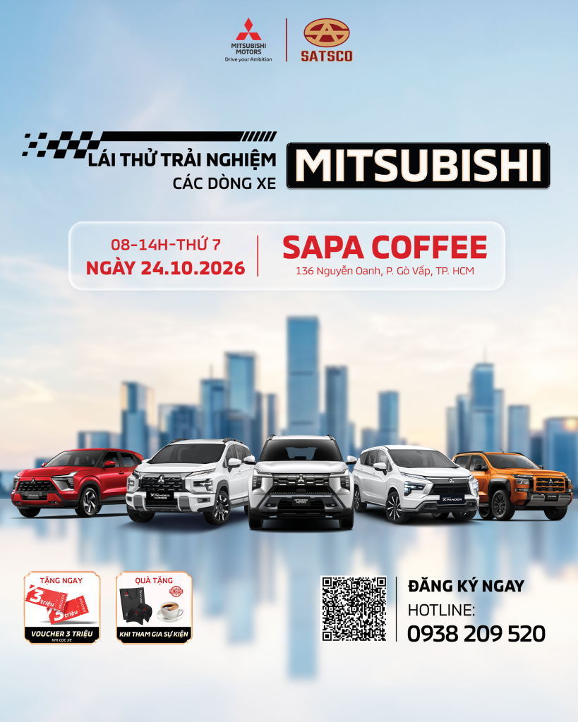 SỰ KIỆN TRẢI NGHIỆM & LÁI THỬ XE MITSUBISHI TẠI GÒ VẤP NGÀY 24.10.2026
